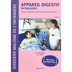 Appareil digestif : pathologies : sciences biologiques et médicales, techniques infirmières - Occasion