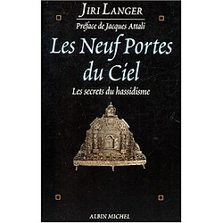 Les neuf portes du ciel : les secrets du hassidisme - Occasion