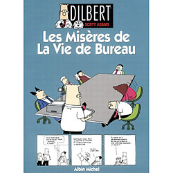 Dilbert. Vol. 1. Les misères de la vie de bureau · Occasion Scott Adams