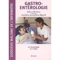 Gastro-entérologie : soins infirmiers dans les maladies du système digestif - Occasion