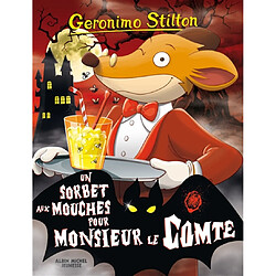Geronimo Stilton. Vol. 3. Un sorbet aux mouches pour monsieur le comte - Occasion