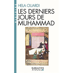 Les derniers jours de Muhammad