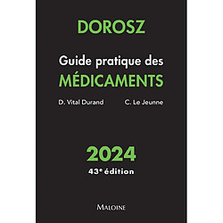 Guide pratique des médicaments : 2024
