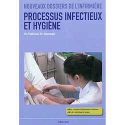 Processus infectieux et hygiène : sciences biologiques et médicales, techniques infirmières : UE 2.5 et 2.10 - Occasion