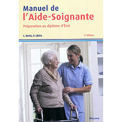 Manuel de l'aide-soignante : préparation au diplôme d'Etat - Occasion