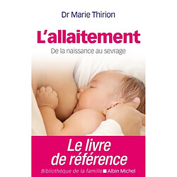 L'allaitement : de la naissance au sevrage - Occasion