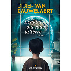 L'enfant qui sauva la Terre - Occasion