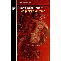 Les plaisirs à Rome - Occasion