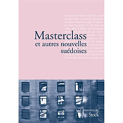 Masterclass : et autres nouvelles suédoises · Occasion 