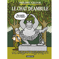 Philippe Geluck : Le Chat déambule