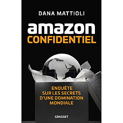 Amazon confidentiel : enquête sur les secrets d'une domination mondiale - Occasion
