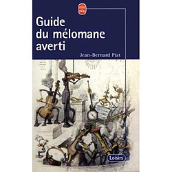 Guide du mélomane averti