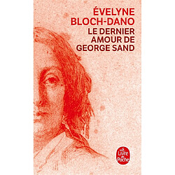 Le dernier amour de George Sand - Occasion