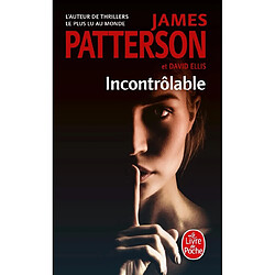 Incontrôlable · Occasion James Patterson - David Ellis