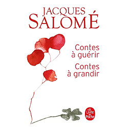 Contes à guérir, contes à grandir - Occasion