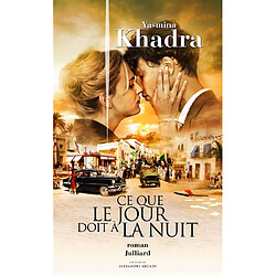 Ce que le jour doit à la nuit - Occasion