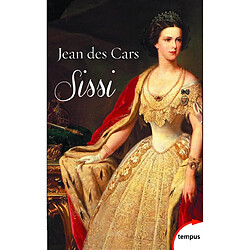 Sissi, impératrice d'Autriche et reine de Hongrie