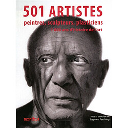 501 artistes : peintres, sculpteurs, plasticiens : 1.000 ans d'histoire de l'art · Occasion 