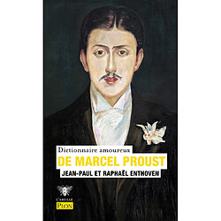 Dictionnaire amoureux de Marcel Proust - Occasion