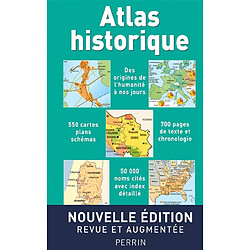 Atlas historique : de l'apparition de l'homme sur la Terre au troisième millénaire