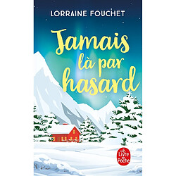 Jamais là par hasard - Occasion