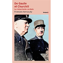 De Gaulle et Churchill : la mésentente cordiale - Occasion