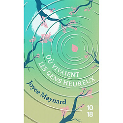 Où vivaient les gens heureux · Occasion Joyce Maynard