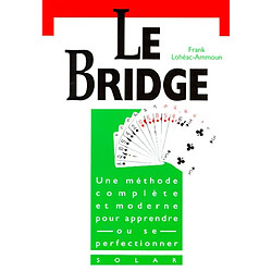 Le bridge : de l'initiation à la compétition - Occasion