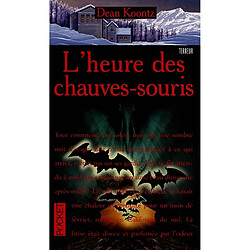 L'heure des chauves-souris - Occasion