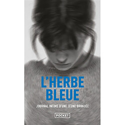 L'herbe bleue : journal d'une jeune fille de 15 ans - Occasion