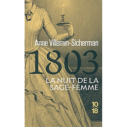 Une enquête de Victoire Montfort. 1803, la nuit de la sage-femme - Occasion