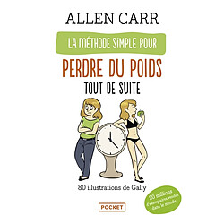 La méthode simple illustrée pour perdre du poids tout de suite - Occasion