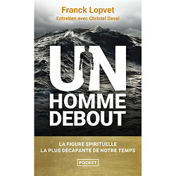 Un homme debout : entretien avec Christel Seval - Occasion