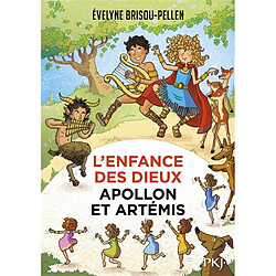 L'enfance des dieux. Vol. 3. Apollon et Artémis