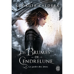 Les brumes de Cendrelune. Vol. 1. Le jardin des âmes - Occasion