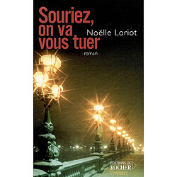 Souriez, on va vous tuer - Occasion