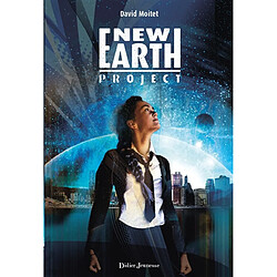 New earth project · Occasion David Moitet