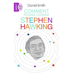 Comment penser comme Stephen Hawking · Occasion Daniel Smith