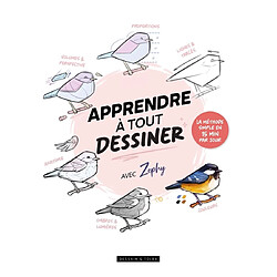 Apprendre à tout dessiner avec Zephy : la méthode simple en 15 min par jour