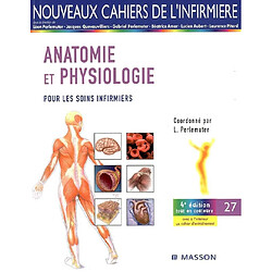 Anatomie et physiologie : pour les soins infirmiers - Occasion