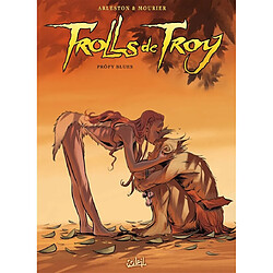 Trolls de Troy. Vol. 18. Pröfy blues