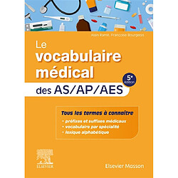 Le vocabulaire médical des AS-AP-AES