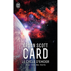 Le cycle d'Ender. Vol. 2. La voix des morts · Occasion Orson Scott Card