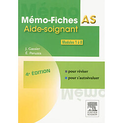 Mémo-fiches AS : modules 1 à 8 : aide-soignant - Occasion