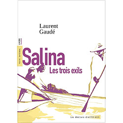 Salina : les trois exils : texte intégral, lycée - Occasion