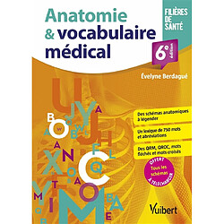 Anatomie & vocabulaire médical : filières de santé - Occasion