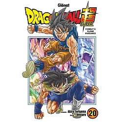 Dragon ball super. Vol. 20. Combat à pleine puissance