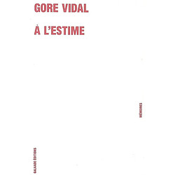 A l'estime : mémoires - Occasion