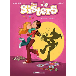 Les sisters. Vol. 1. Un air de famille - Occasion