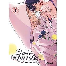 Les noces des lucioles. Vol. 1 Tachibana Oreco